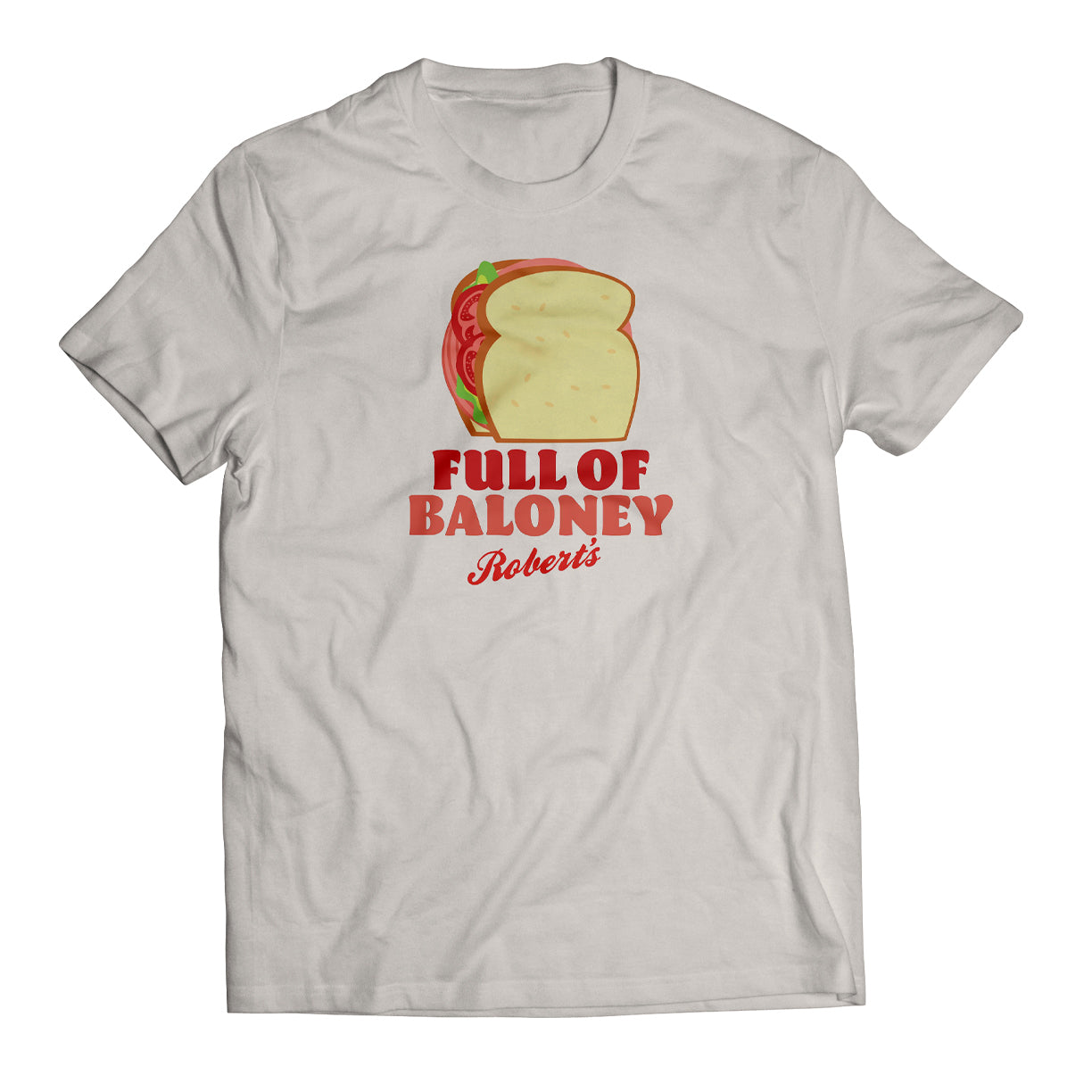 Full of Baloney Tee