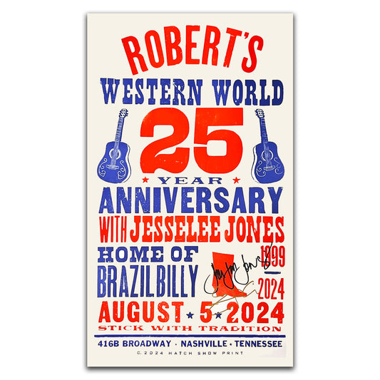 Robert's Western World 25th Anniversary Hatch Show Print